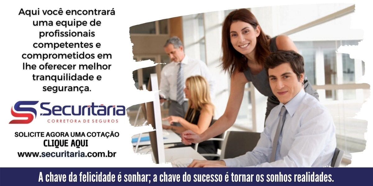 Quem Somos | Securitária Corretora de Seguros